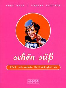 Schön süß